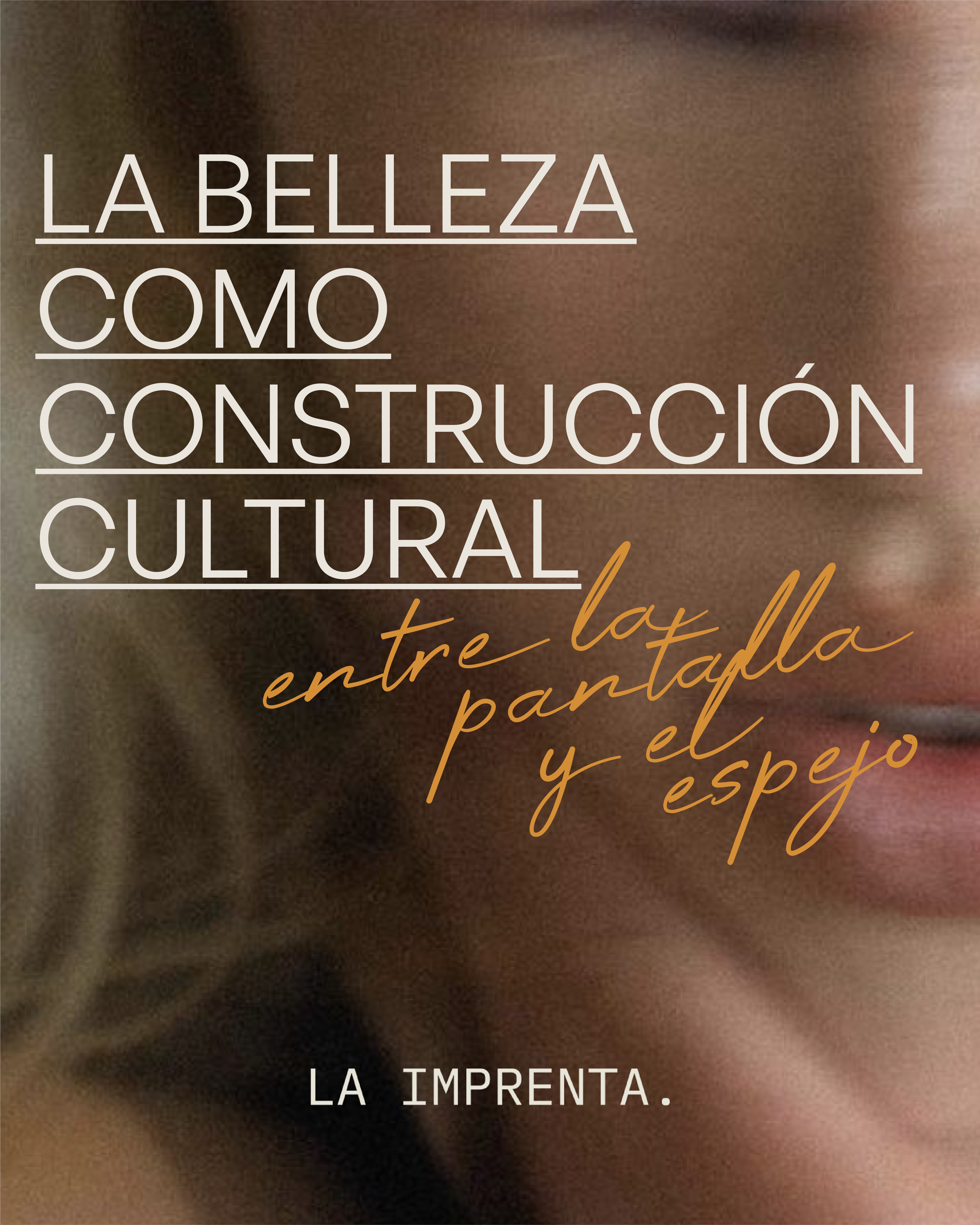NOT POPULAR. 66 Estándares de Belleza en España: Estudio Cualitativo